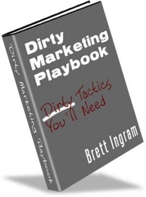 Product picture Dirty Marketing Playbook - How to make money from website